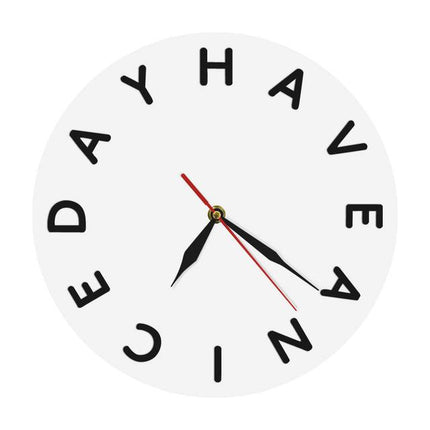 Sjovt vægur med "Have a Nice Day"